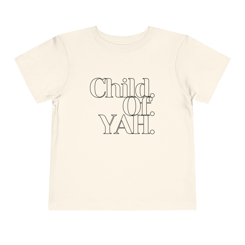 Child of YAH Toddler Short Sleeve Tee