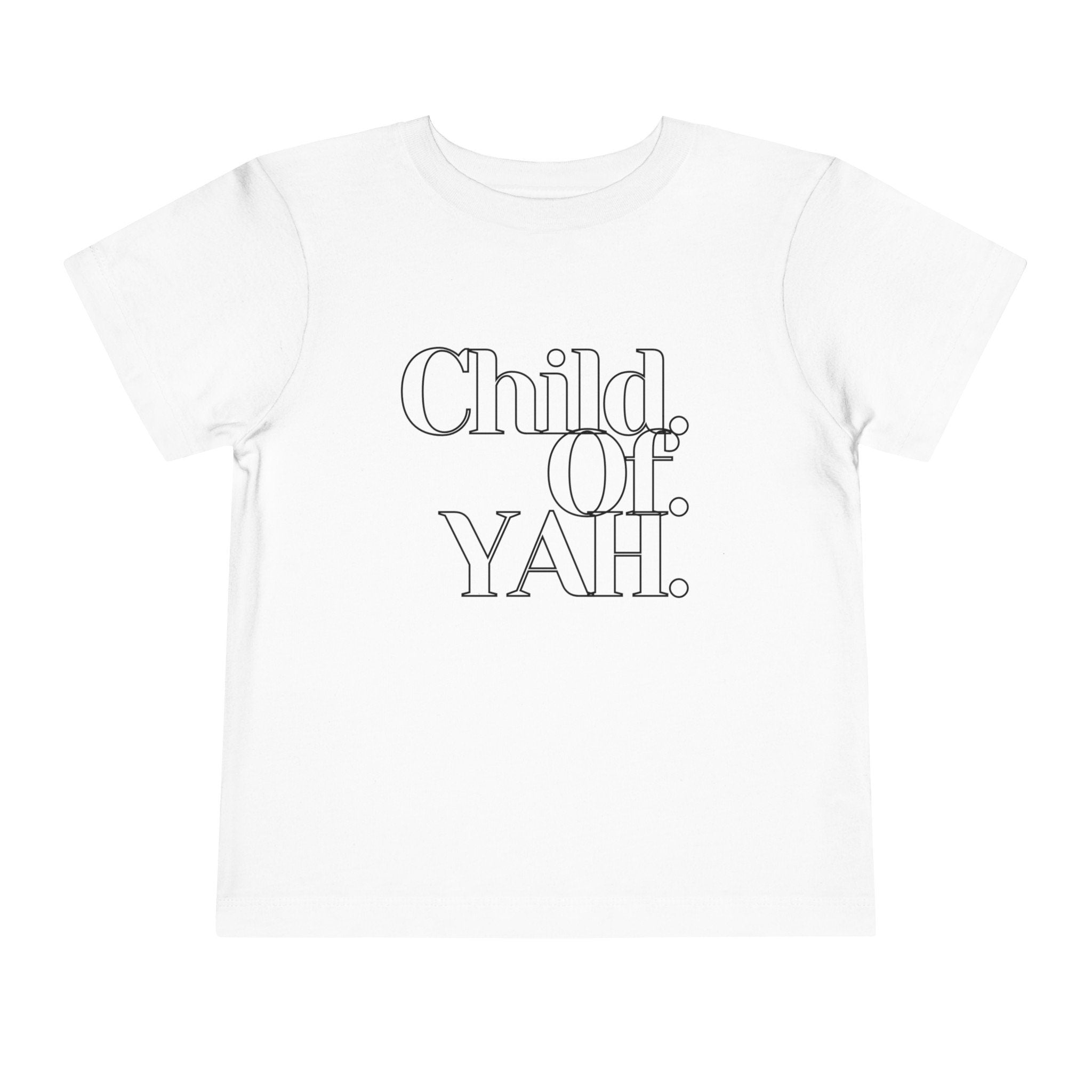 Child of YAH Toddler Short Sleeve Tee